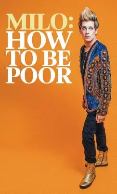 Cum să fii sărac - How to Be Poor