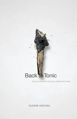 Înapoi la Tonic - Back to Tonic