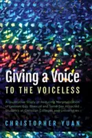 Dând o voce celor fără voce - Giving a Voice to the Voiceless