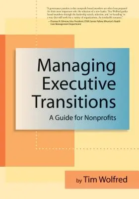 Gestionarea tranzițiilor executive: Un ghid pentru organizațiile nonprofit - Managing Executive Transitions: A Guide for Nonprofits