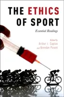 Etica sportului: Lecturi esențiale - The Ethics of Sport: Essential Readings