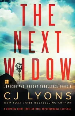 Următoarea văduvă: Un thriller polițist captivant, cu un suspans de nerefuzat - The Next Widow: A gripping crime thriller with unputdownable suspense