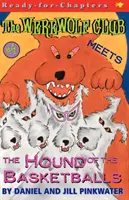 Clubul vârcolacilor îl întâlnește pe câinele de baschet, 4 - The Werewolf Club Meets the Hound of the Basketballs, 4