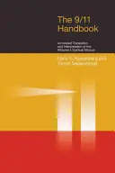 Manualul 9/11: Traducerea și interpretarea adnotată a manualului spiritual al atacatorilor - 9/11 Handbook: Annotated Translation and Interpretation of the Attackers' Spiritual Manual