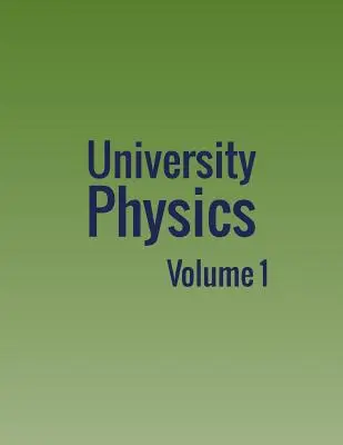 Fizică universitară: Volumul 1 - University Physics: Volume 1