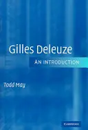 Gilles Deleuze: O introducere - Gilles Deleuze: An Introduction
