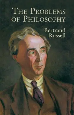 Probleme de filosofie - The Problems of Philosophy