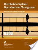 Ghid operațional pentru G200: Operarea și gestionarea sistemelor de distribuție - Operational Guide to G200: Distribution Systems Operation and Management