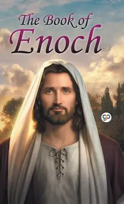 Cartea lui Enoh - The Book of Enoch
