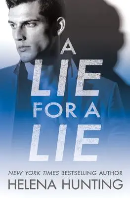 O minciună pentru o minciună - A Lie for a Lie