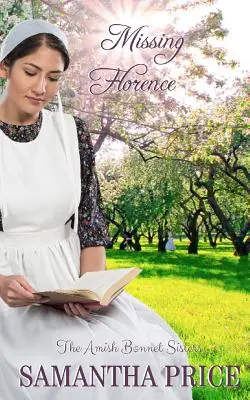 Missing Florence: Amish Romance