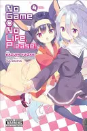 Fără joc, fără viață, vă rog!, vol. 4 - No Game No Life, Please!, Vol. 4