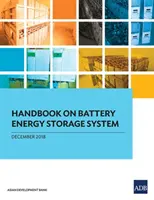 Manual privind sistemele de stocare a energiei în baterii - Handbook on Battery Energy Storage System