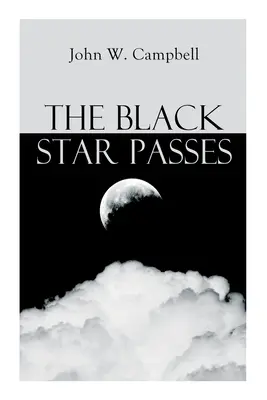 Steaua neagră trece: Seria Arcot, Morey și Wade - The Black Star Passes: Arcot, Morey and Wade Series