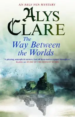Calea dintre lumi (The Way Between the Worlds) - The Way Between the Worlds