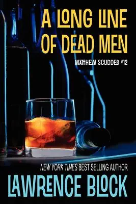 Un lung șir de oameni morți - A Long Line of Dead Men