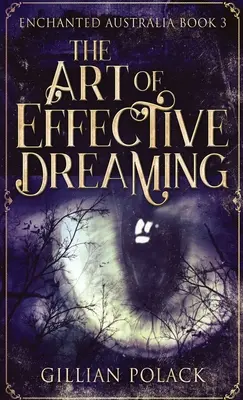 Arta de a visa eficient - The Art Of Effective Dreaming