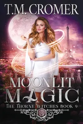 Magie la lumina lunii - Moonlit Magic
