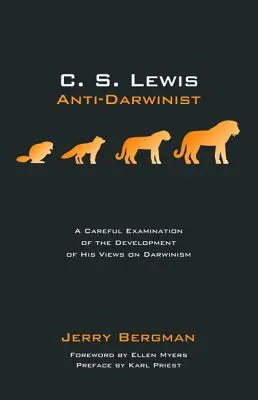 C. S. Lewis: Anti-darwinist - C. S. Lewis: Anti-Darwinist