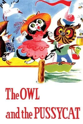 The Owl and the Pussycat și alte poezii - The Owl and the Pussycat and Other Poems