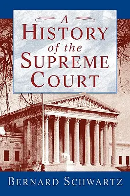 O istorie a Curții Supreme - A History of the Supreme Court
