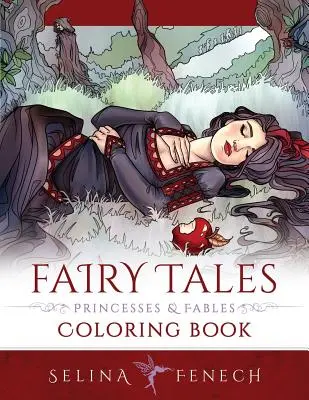 Basme, prințese și fabule - Carte de colorat - Fairy Tales, Princesses, and Fables Coloring Book