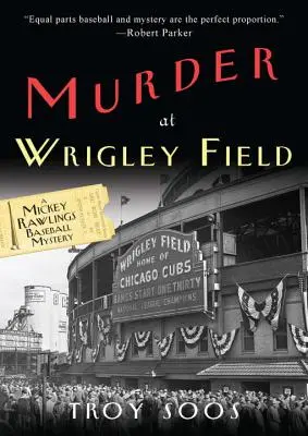 Crimă la Wrigley Field - Murder at Wrigley Field