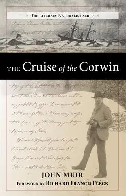 The Cruise of the Corwin: Jurnalul expediției arctice din 1881 în căutarea lui de Long și a lui Jeannette - The Cruise of the Corwin: Journal of the Arctic Expedition of 1881 in Search of de Long and the Jeannette