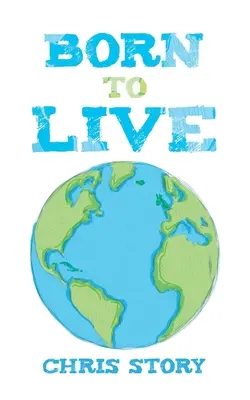 Născut pentru a trăi - Born to Live