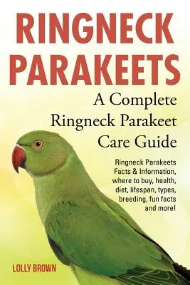 Perușele Ringneck: Ringneck Parakeets Facts & Information, unde să cumpărați, sănătate, dietă, durată de viață, tipuri, reproducere, fapte amuzante și multe altele! A C - Ringneck Parakeets: Ringneck Parakeets Facts & Information, where to buy, health, diet, lifespan, types, breeding, fun facts and more! A C
