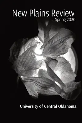 New Plains Review: Primăvara 2020 - New Plains Review: Spring 2020