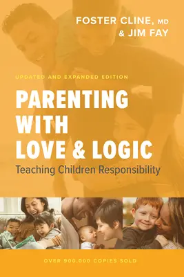 Parenting cu dragoste și logică - Parenting with Love and Logic
