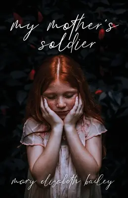 Soldatul mamei mele (My Mother's Soldier) - My Mother's Soldier
