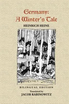 Germania: A Winter's Tale: Deutschland: Ein Wintermrchen - Germany: A Winter's Tale: Deutschland: Ein Wintermrchen
