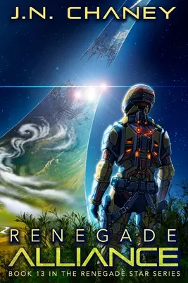 Alianța Renegatului: O aventură intergalactică de operă spațială - Renegade Alliance: An Intergalactic Space Opera Adventure