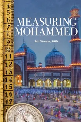 Măsurarea lui Mahomed - Measuring Mohammed