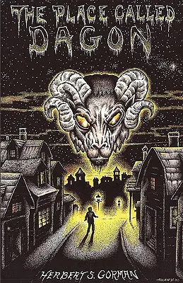 The Place Called Dagon (Biblioteca lui Lovecraft) - The Place Called Dagon (Lovecraft's Library)