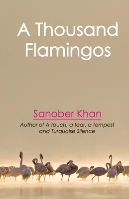 O mie de flamingo - A Thousand Flamingos