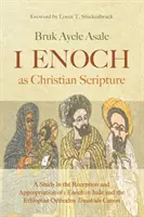 1 Enoh ca scriptură creștină - 1 Enoch as Christian Scripture