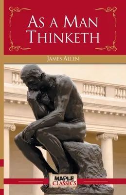 Ca un om care gândește - As a Man Thinketh