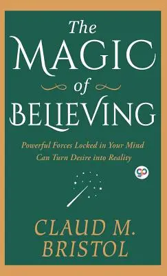 Magia de a crede (The Magic of Believing) - The Magic of Believing