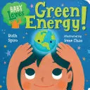 Bebelușul iubește energia verde! - Baby Loves Green Energy!