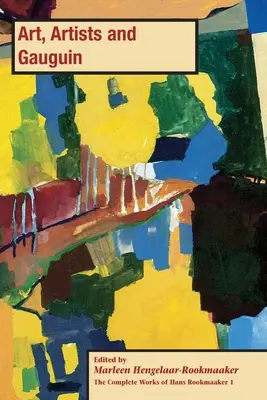 Artă, artiști și Gauguin - Art, Artists and Gauguin