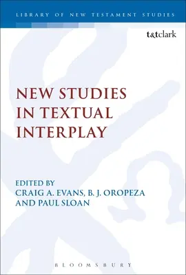 Noi studii în interacțiunea textuală - New Studies in Textual Interplay