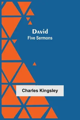 David: Cinci predici - David: Five Sermons