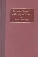 The Making of Tocqueville's democracy in America