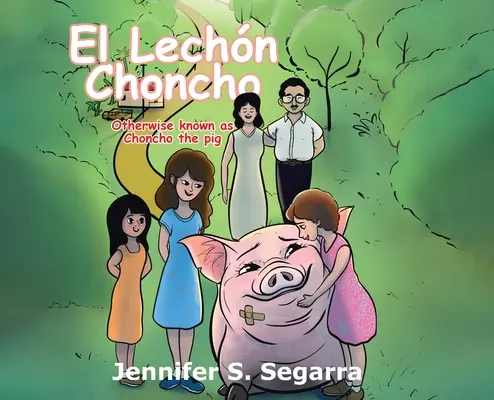 El Lechn Choncho: Porcul Choncho - El Lechn Choncho: Choncho the Pig