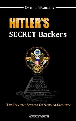 Susținătorii secreți ai lui Hitler - Hitler's Secret Backers