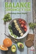 Balance: Conciencia Y Vida