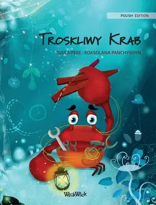 Troskliwy Krab (Ediția poloneză a cărții The Caring Crab